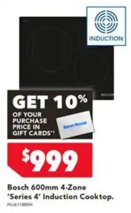 Harvey Norman Bosch 600mm 4-Zone 'Series 4' Induction Cooktop offer