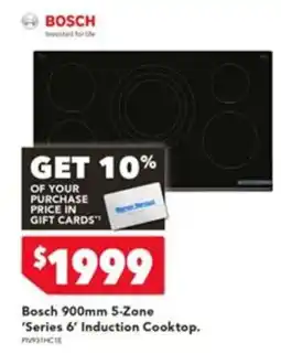 Harvey Norman Bosch 900mm 5-Zone 'Series 6' Induction Cooktop offer