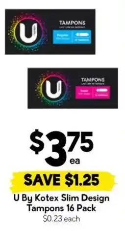 Drakes U By Kotex Slim Design Tampons offer