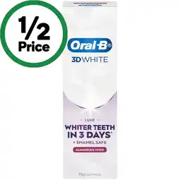 Woolworths Oral-B 3D White Toothpaste offer