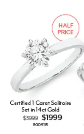 Certified 1 Carat Solitaire Set in 14ct Gold