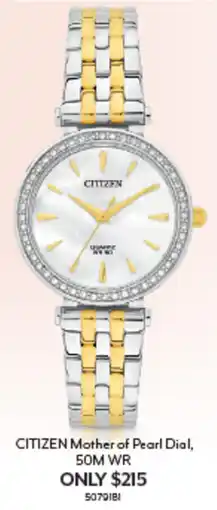 Angus & Coote CITIZEN Mother of Pearl Dial, 50M WR offer