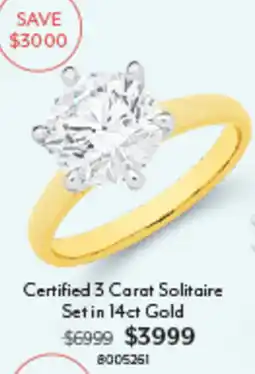 Angus & Coote Certified 3 Carat Solitaire Set in 14ct Gold offer