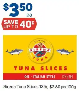 Foodland Sirena Tuna Slices offer
