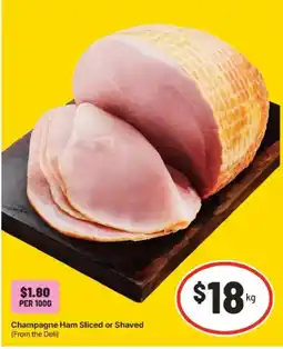 IGA Champagne Ham Sliced or Shaved offer