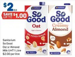 Foodland Sanitarium So Good Oat or Almond Milk offer