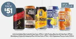 Foodland Johnnie Walker Red Label & Cola Cans - Wild Turkey Bourbon & Cola Cans - Bundaberg Original Underproof Rum & Cola Cans offer