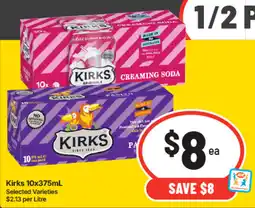 IGA Kirks 10x375mL Selected Varieties offer