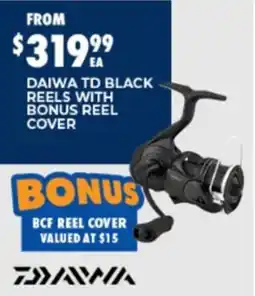 BCF Daiwa TD Black Reels offer