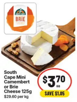 IGA South Cape Mini Camembert or Brie Cheese offer