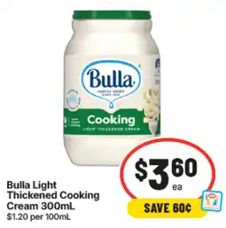 IGA Bulla Light Thickened Cooking Cream offer