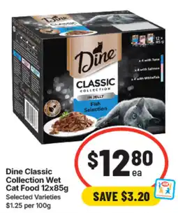 IGA Dine Classic Collection Wet Cat Food Selected Varieties offer