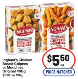 IGA Ingham's Chicken Breast Chipees or Munchies Original offer