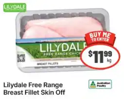 IGA Xpress Lilydale Free Range Breast Fillet Skin Off offer