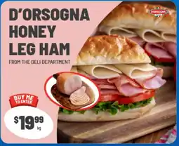 IGA Xpress D'Orsogna Honey Leg Ham offer
