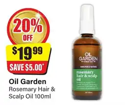 Chemist Discount Centre Oil Garden Rosemary Hair & Scalp Oil offer
