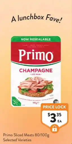 Foodworks Primo Sliced Meats offer