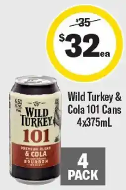 Liquorland Wild Turkey & Cola 101 Cans offer