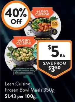 Foodworks Lean Cuisine Frozen Bowl Meals offer
