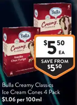 Foodworks Bulla Creamy Classics Ice Cream Cones offer