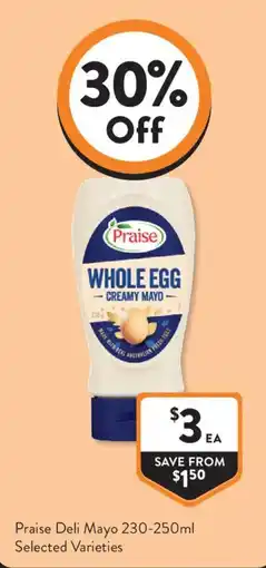 Foodworks Praise Deli Mayo offer