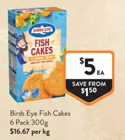 Foodworks Birds Eye Fish Cakes offer