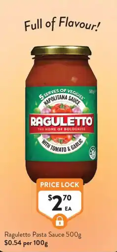 Foodworks Ragulett Pasta Sauce offer