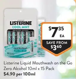 Foodworks Listerine Liquid Mouthwash on the Go Zero Alcohol offer