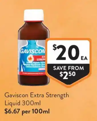 Foodworks Gaviscon Extra Strength Liquid offer