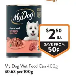 Foodworks My Dog Wet Food Can offer