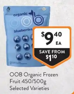 Foodworks OOB Organic Frozen Fruit offer
