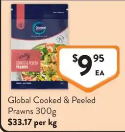 Foodworks Global Cooked & Peeled Prawns offer