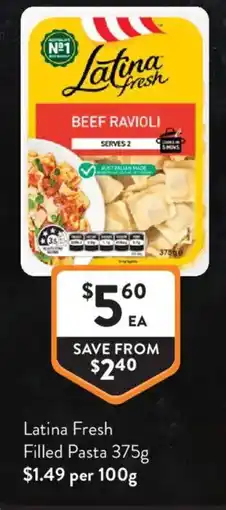 Foodworks Latina Fresh Filled Pasta offer