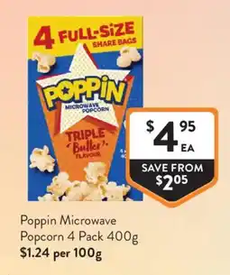 Foodworks Poppin Microwave Popcorn offer