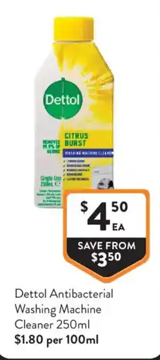 Foodworks Dettol Antibacterial Washing Machine Cleaner offer