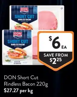 Foodworks DON Short Cut Rindless Bacon offer