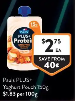 Foodworks Pauls PLUS+ Yoghurt Pouch offer