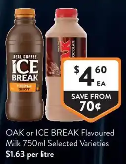 Foodworks OAK or ICE BREAK Flavoured Milk offer