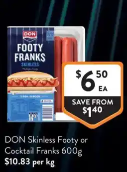 Foodworks DON Skinless Footy or Cocktail Franks offer