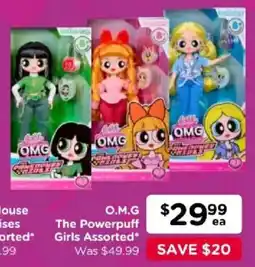 Toyworld O.M.G The Powerpuff Girls Assorted offer