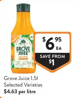 Foodworks Grove Juice Orange offer