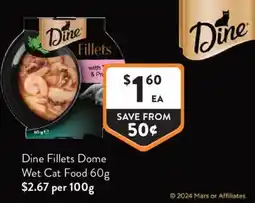 Foodworks Dine Fillets Dome Wet Cat Food offer