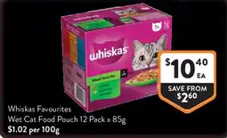 Foodworks Whiskas Favourites Wet Cat Food Pouch offer