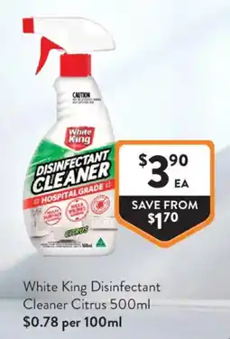 Foodworks White King Disinfectant Cleaner Citrus offer