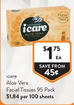 Foodworks icare Aloe Vera Facial Tissues offer