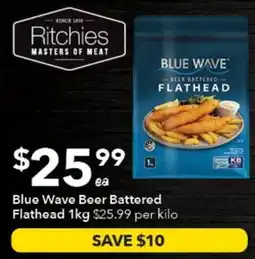 Ritchies Blue Wave Beer Battered Flathead offer