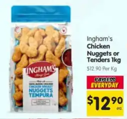 Spar Ingham's Chicken Nuggets or Tenders offer