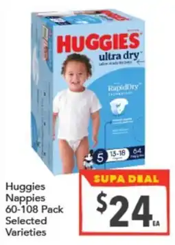 Supa Valu Huggies Nappies 60-108 Pack Selected Varieties offer