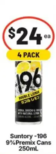 Supa Valu Suntory -196 9%Premix Cans offer