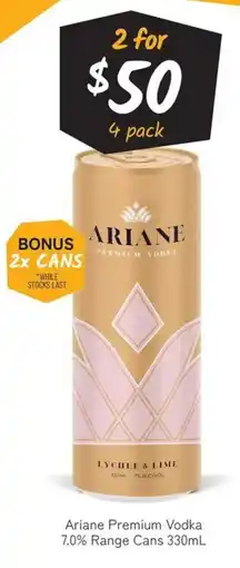 Cellarbrations Ariane Premium Vodka 7.0% Range Cans offer